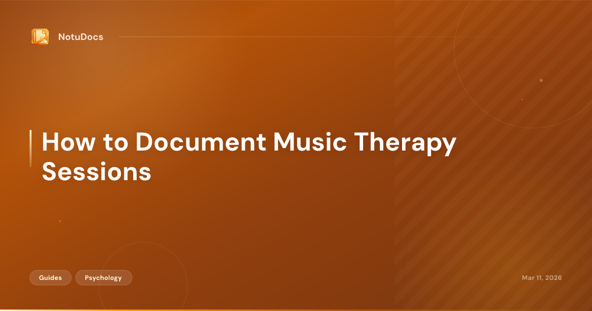 How to Document Music Therapy Sessions