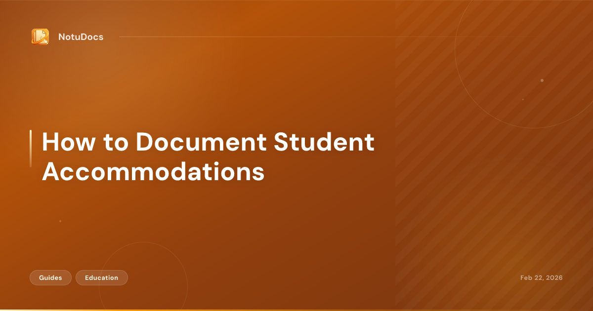How to Document Student Accommodations