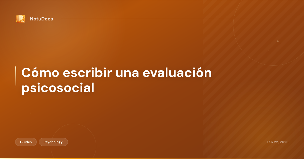 Cómo escribir una evaluación psicosocial