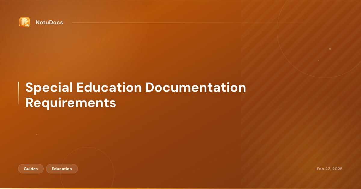 Special Education Documentation Requirements