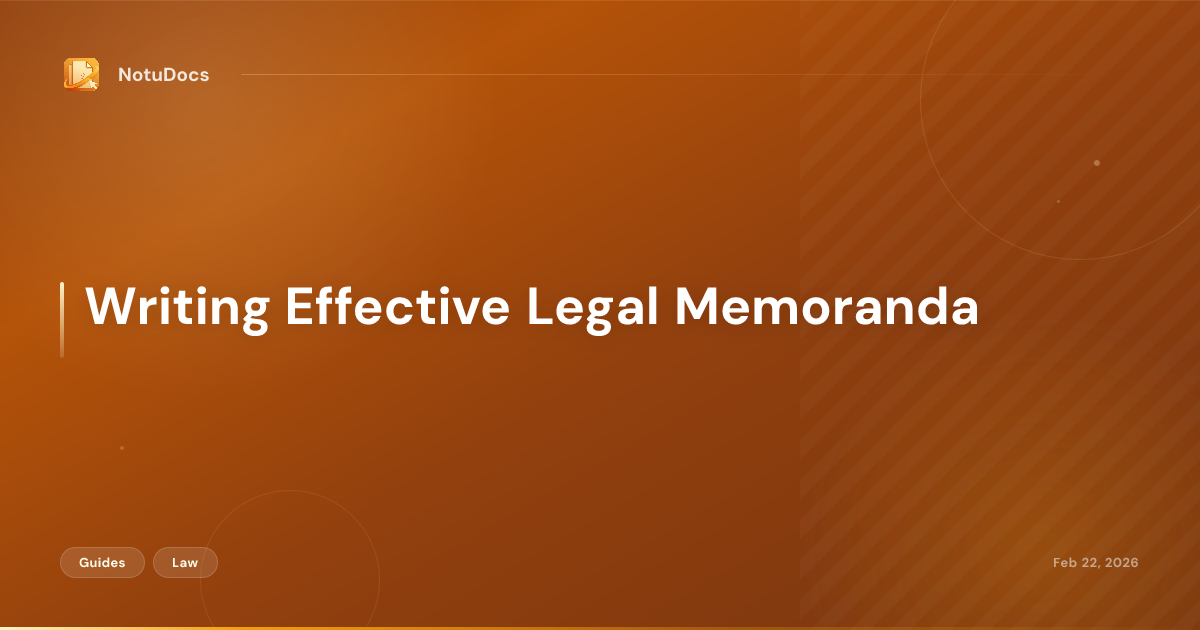 Writing Effective Legal Memoranda