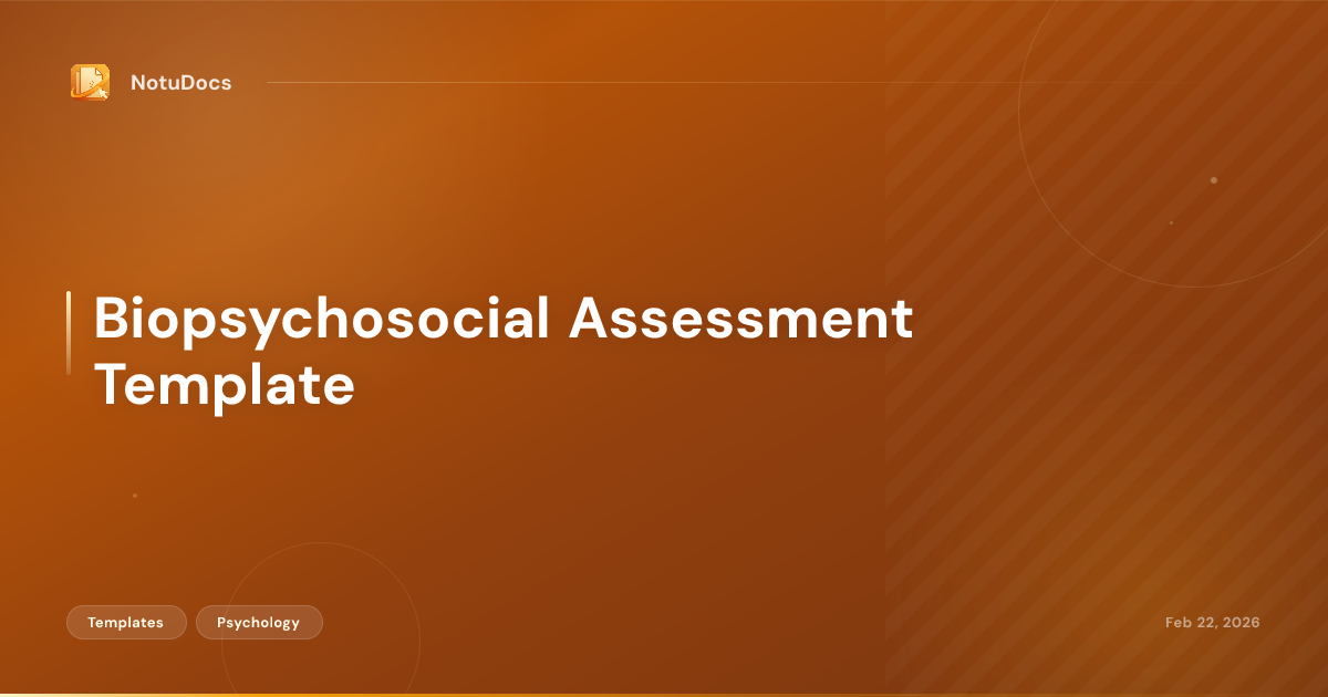 Biopsychosocial Assessment Template