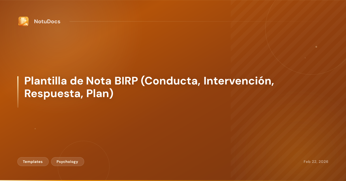 Plantilla de Nota BIRP (Conducta, Intervención, Respuesta, Plan)