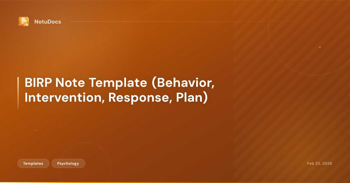 BIRP Note Template (Behavior, Intervention, Response, Plan)