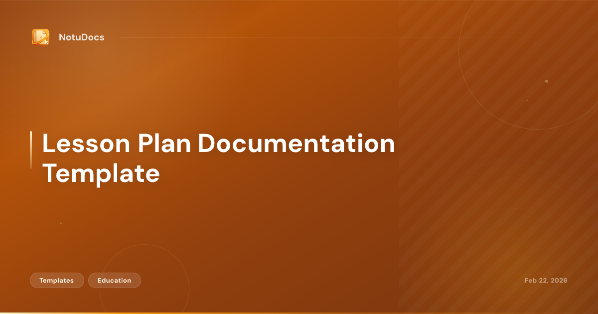 Lesson Plan Documentation Template