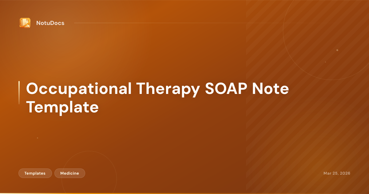 Occupational Therapy SOAP Note Template