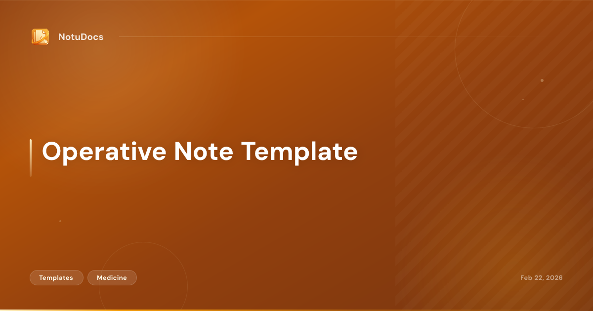 Operative Note Template
