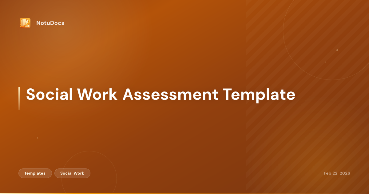 Social Work Assessment Template